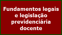 Fundamentos legais e legislação previdenciária docente