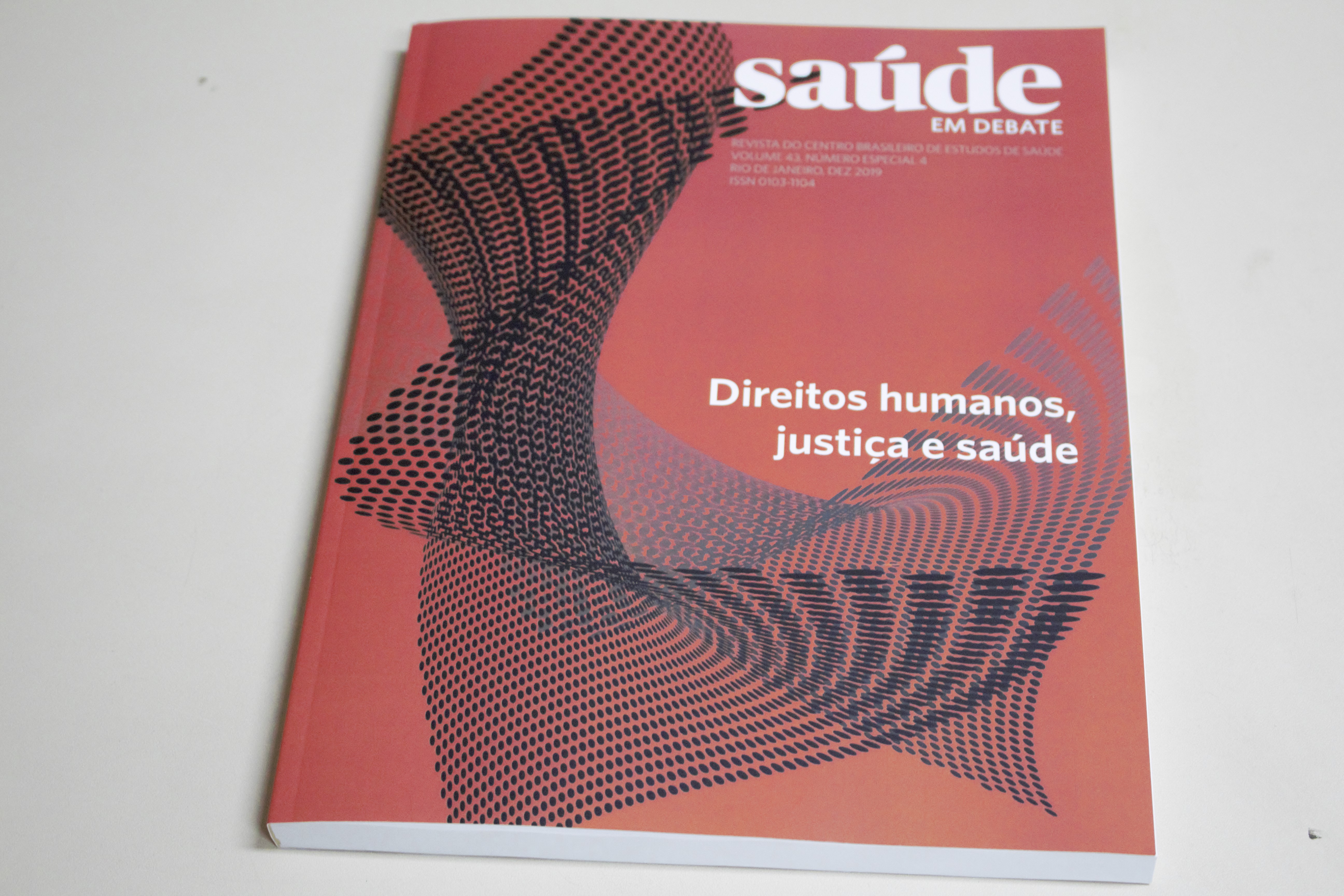 Lançamento do volume especial da revista Saúde em Debate: Direitos Humanos, Justiça e Saúde